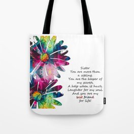 Sisters Are Best Friends For Life Tote Bag