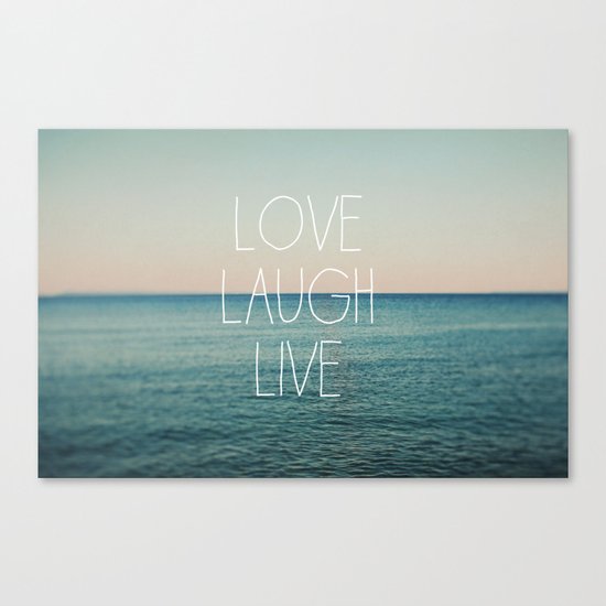 Love Laugh Live #2 Canvas Print
