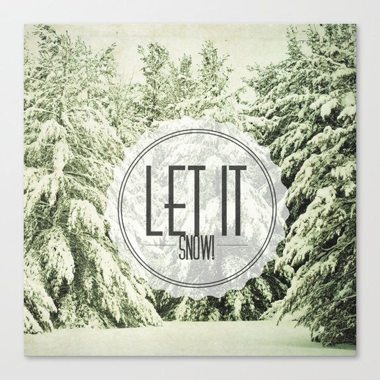 Let It Snow Canvas Print