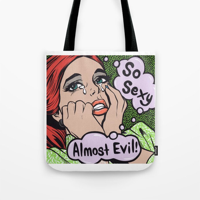 So Sexy Almost Evil Crying Comic Girl Tote Bag