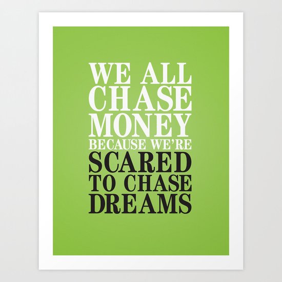 Dreamchaser Art Print