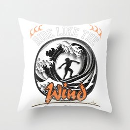 Surfers Ride the great wave like the Wind Throw Pillow