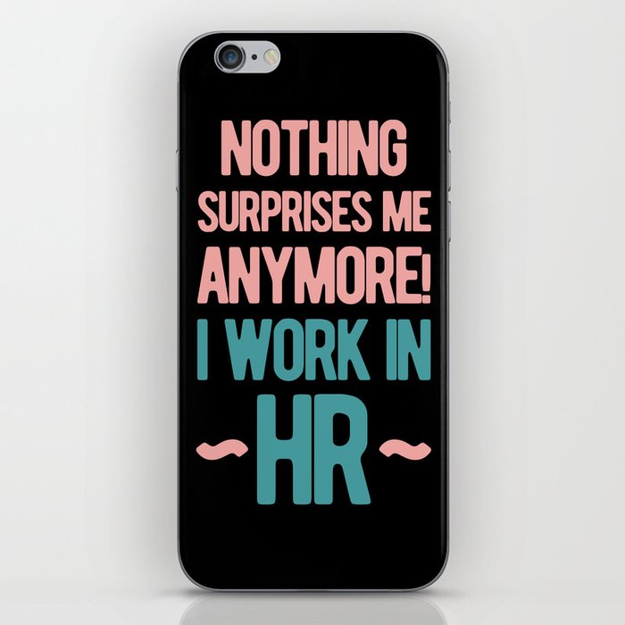 Funny Human Resources iPhone Skin