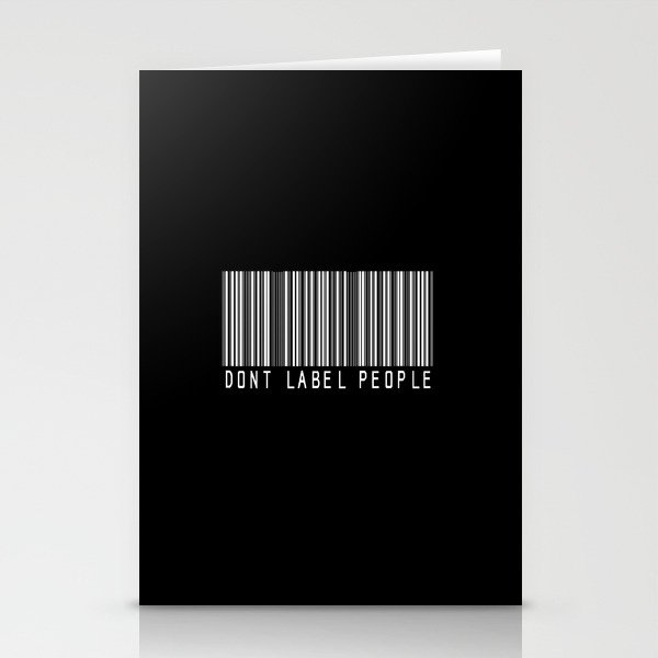 Dont Label People Stationery Cards
