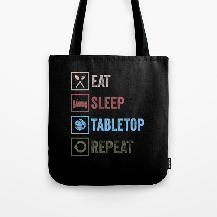 Eat Sleep Tabletop Repeat Tote Bag