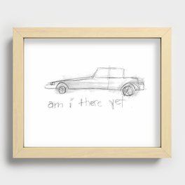 am i there yet Recessed Framed Print