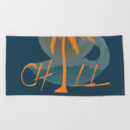 Chill, Summer Beach Towel