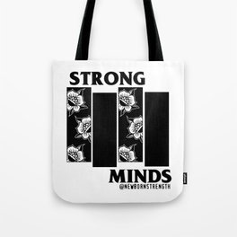 Strong Minds Tote Bag