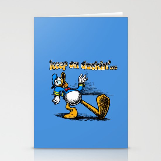 keep on duckin Stationery Cards