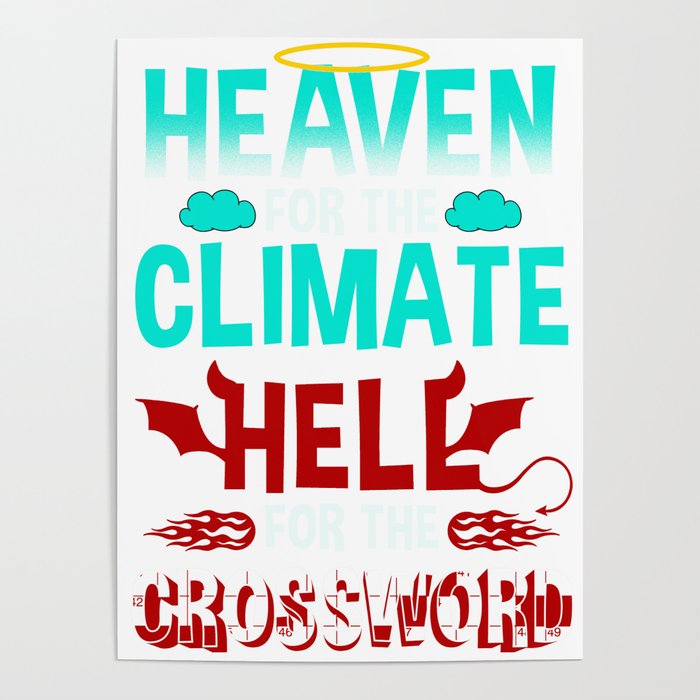 Crossword Puzzle Lover Heaven for Climate Hell for Crossword Poster by
