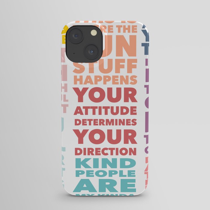 All The Positivity  iPhone Case