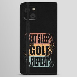Golf Saying Funny iPhone Wallet Case