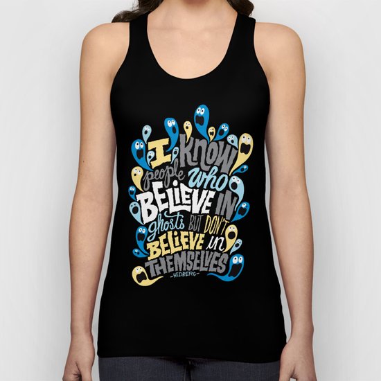 People Who Believe in Ghosts Unisex Tank Top