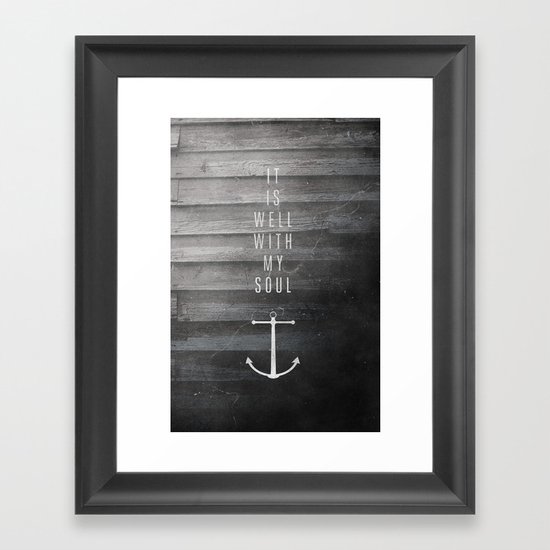 It Is Well Framed Art Print