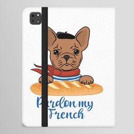 Pardon My French - Funny French Bulldog iPad Folio Case