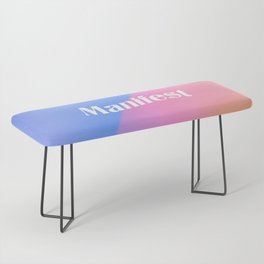 Manifest Bench