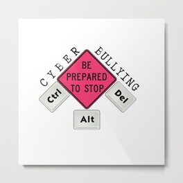 Stop Cyber Bullying Please Metal Print | Suicide, Helpkids, Suicideawareness, Kids, Endbullying, Stop, Schoolbullying, Teens, Kindnessforkids, Graphicdesign 