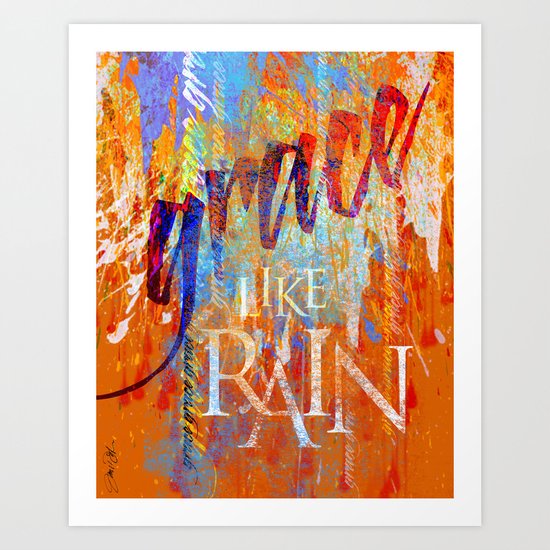 Grace Like Rain Art Print