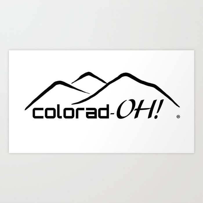 Colorad-OH! Creative Fun Wear Art Print