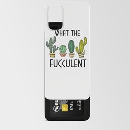 What the fucculent Android Card Case