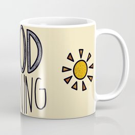 Sunshine Morning Coffee Mug
