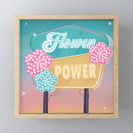 Flower Power Retro Sign Framed Mini Art Print