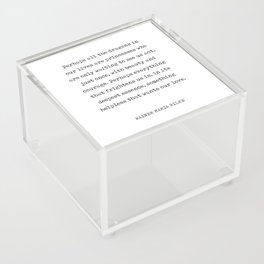 Beauty, Courage and Love - Rainer Maria Rilke Quote - Typewriter Print 1 Acrylic Box