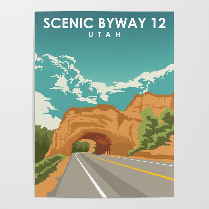  Utah Scenic Byway 12 road trip travel poster Poster