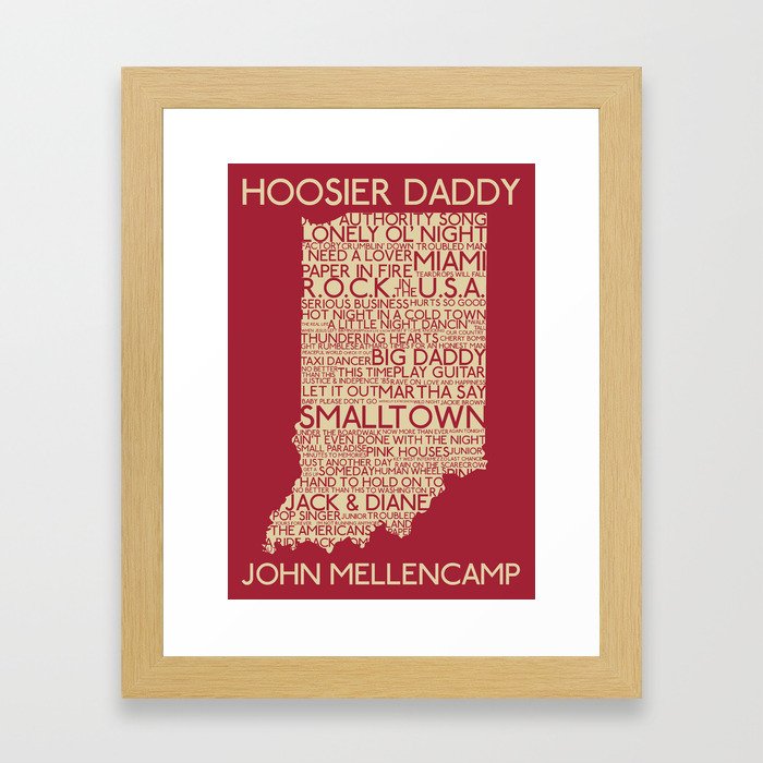 Hoosier Daddy, John Mellencamp, Indiana map art Framed Art Print