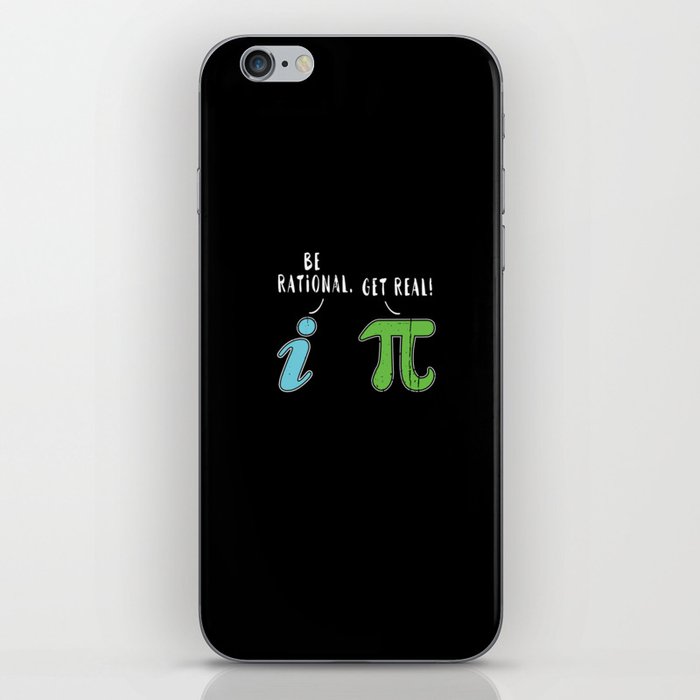 Real Be Rational Funny Math Meme Math Nerd Pi Day iPhone Skin