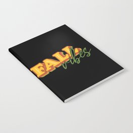 Fall vibes autumn fall season design Notebook