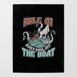 Rule #1 Dont fall of the boat Maritime Poster