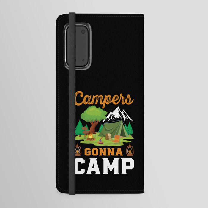 Campers gonna camp Android Wallet Case