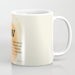 Now, The Power of Now,  Eckhart Tolle Coffee Mug