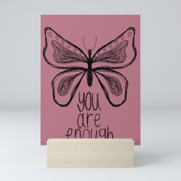 Heart Butterfly You Are Enough - Pink Mini Art Print