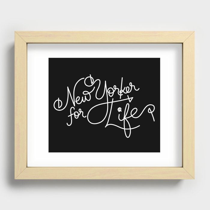 New Yorker For Life Recessed Framed Print