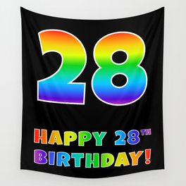 [ Thumbnail: HAPPY 28TH BIRTHDAY - Multicolored Rainbow Spectrum Gradient Wall Tapestry ]