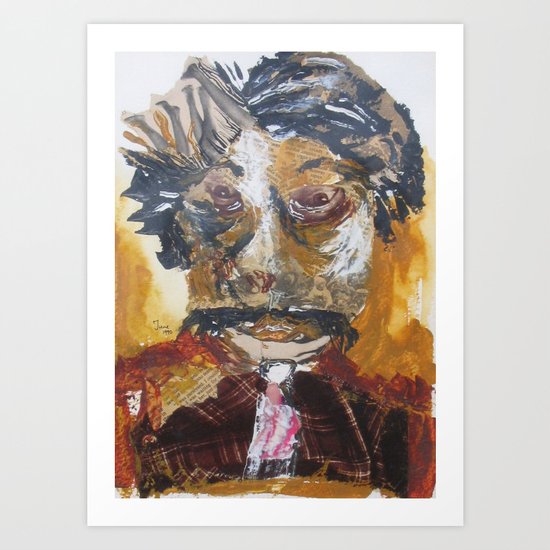 My dentist Art Print