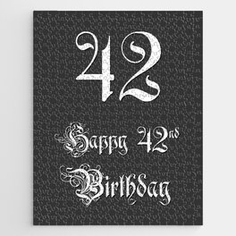 [ Thumbnail: Happy 42nd Birthday - Fancy, Ornate, Intricate Look Jigsaw Puzzle ]