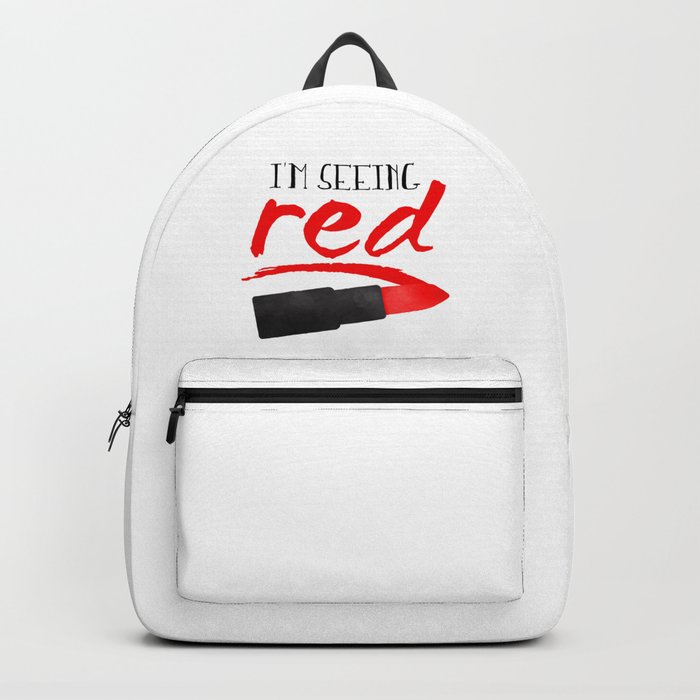 I'm Seeing Red Backpack