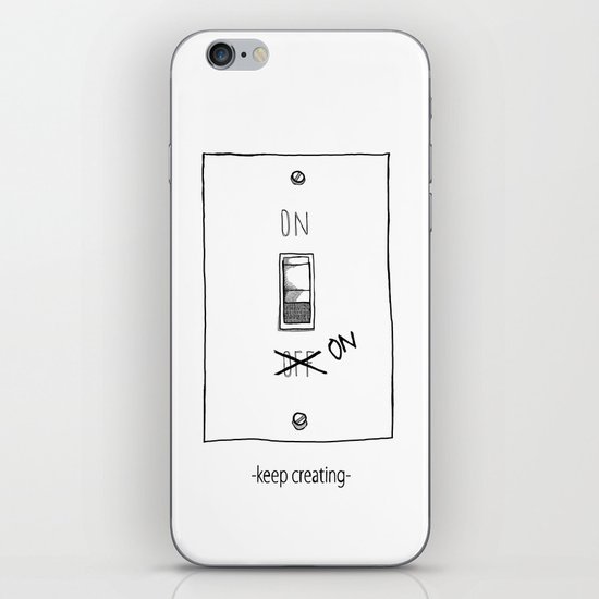 Keep Creating iPhone & iPod Skin