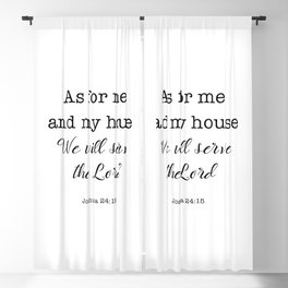 As for me and my house We will serve the Lord  Blackout Curtain
