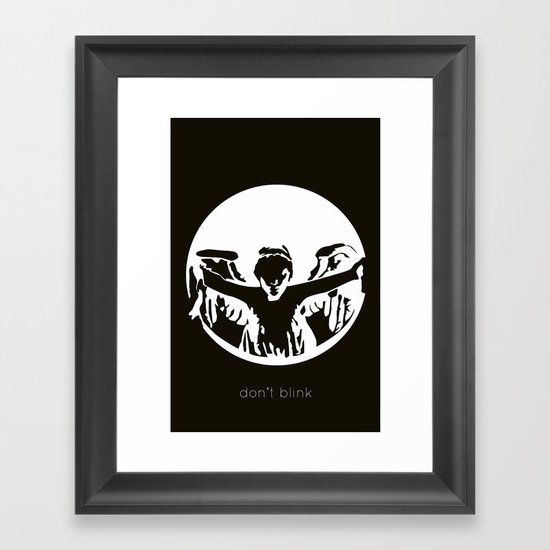 Don't blink Framed Art Print