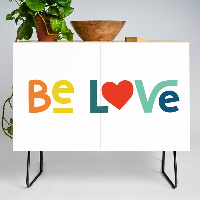 Love Series: Be Love Credenza