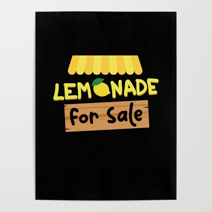 Lemonade For Sale Lemonade Poster
