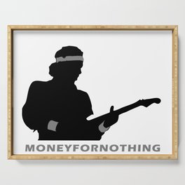 Money For Nothing Serving Tray