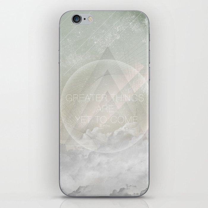 Greater Things iPhone Skin