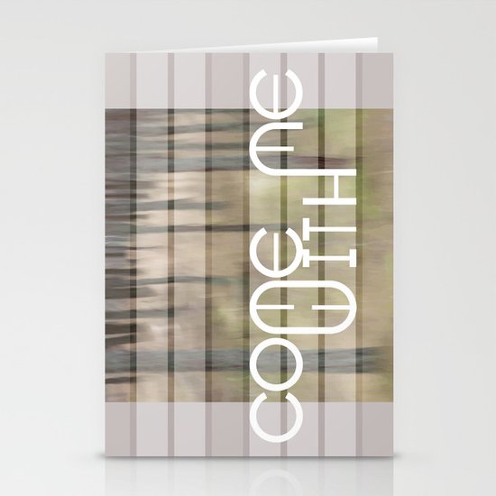 Come with me Stationery Cards