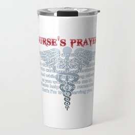 NURSE'S PRAYER Travel Mug