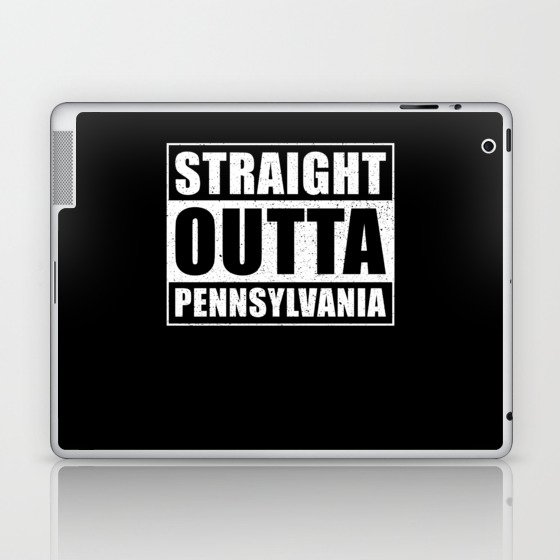 Straight Outta Pennsylvania Laptop & iPad Skin